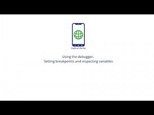 Using the debugger: Setting breakpoints and inspecting variables