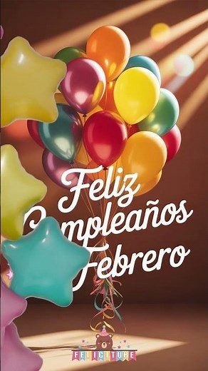 Cumpleaños 1 de Febrero ¡Felicidades! - Canción de Feliz Cumpleaños para la fiesta del 1 de Febrero