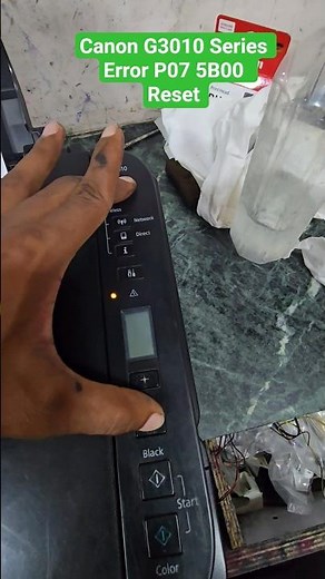 Canon G3010 Series printer Error 5b00 P07 7times Reset ink pad #5b00 #p07 #printerReset
