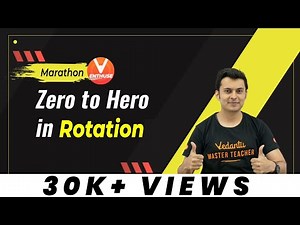 Zero to Hero in Rotation | JEE Main 2022 | JEE Physics | Shreyas Sir | Vedantu JEE Enthuse