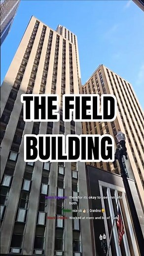 The Field Building, also known as the LaSalle National Bank Building, 135 South LaSalle St. Chicago