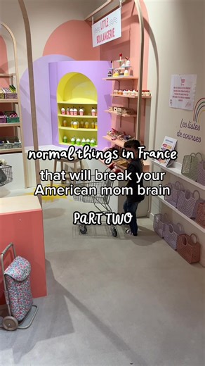 Normal Things in France That Shock American Moms