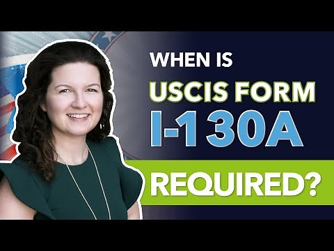 When is USCIS Form I-130A required?