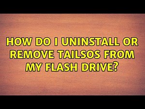 How do I uninstall or remove TailsOS from my flash drive?