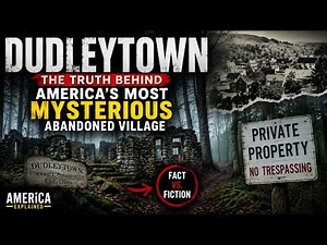 The Dark Mystery of Dudleytown | America's Most Mysterious Village
