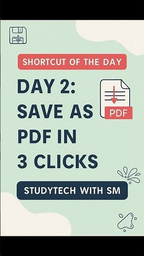 Shortcut of the Day | Save As PDF in 3 Clicks | StudyTech with SM
