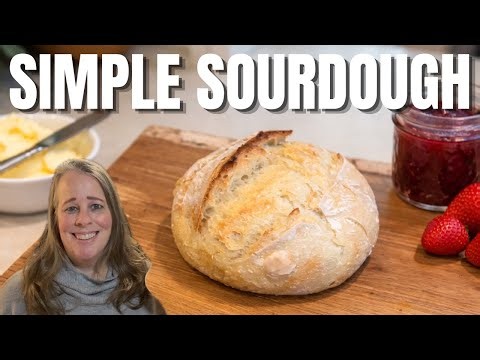 Easy Sourdough Bread Tutorial