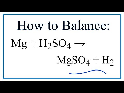 How to Balance Mg + H2SO4 = MgSO4 + H2 (Magnesium + Dilute Sulfuric acid