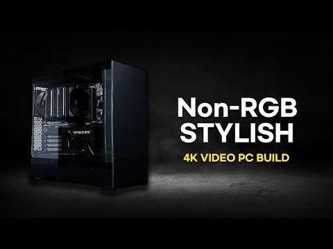Non-RGB에 블랙 감성을 더하다 / 4K PC 조립 영상 / 4K PC BUILD