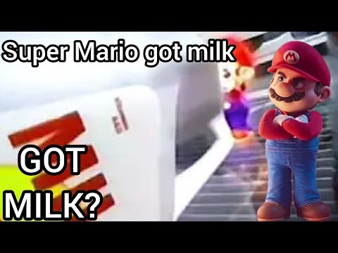 SuperMarioPaarth: Super Mario got milk (commercial) (remake)