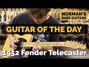 Guitar of the Day: 1952 Fender Telecaster| Norman's Rare Guitars