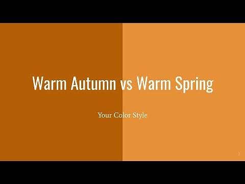 Warm Autumn vs Warm Spring