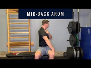 Home Exercises - Thoracic Spine Active Range of Motion