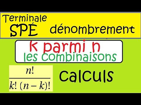 Term Spé Maths Dénombrement Formule Combinaison k parmi n COURS calculs