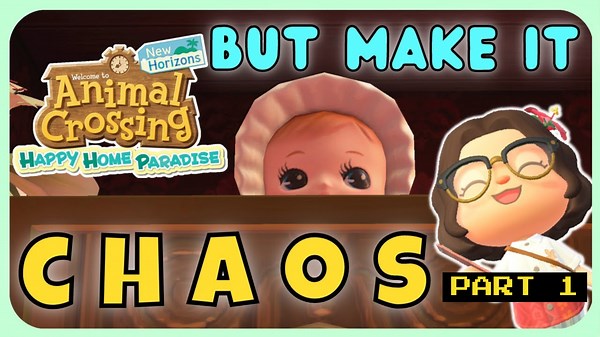 Happy Home Paradise: Unhinged Mode – Animal Crossing New Horizons Part 1