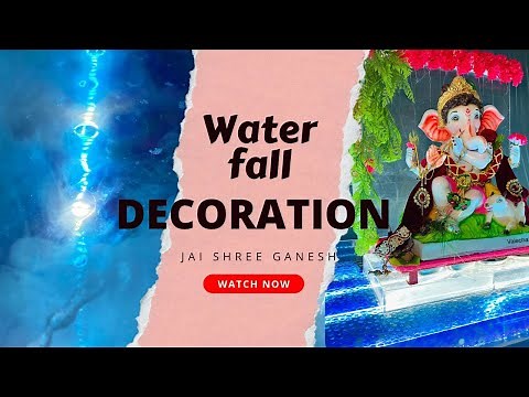 Ganpati decoration | Water fall | Magic water balls |theme decoration