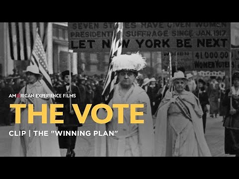 The "Winning Plan" | The Vote | American Experience | PBS