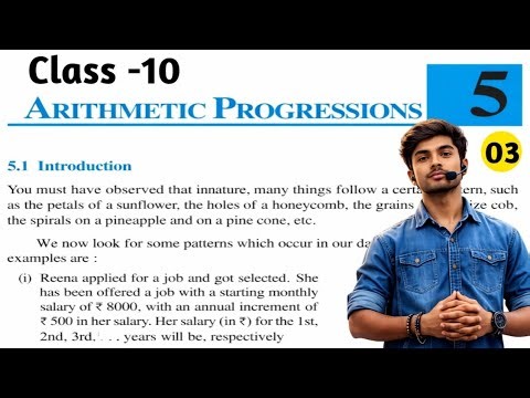 Class 10 Maths Chapter 5 | Arithmetic Progressions (AP) Introduction | Exercise 5.2 Explained Hindi