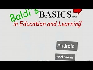 Baldi basics Anti piracy Android port mod menu baldi basics mod