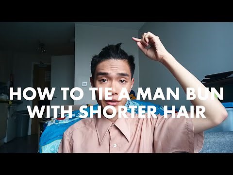 Tutorial: How to tie a man bun/top know with shorter hair - no spray/gel needed!