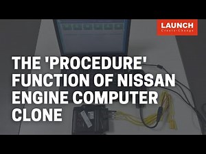 X-431 ECU & TCU Programmer | The "procedure" function on Nissan for Engine Computer Clone | LAUNCH
