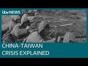 China-Taiwan crisis explained: What is behind the tensions? | ITV News