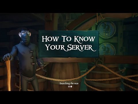 How To Know What Kind Of Server You Are On in The Sea Of Thieves