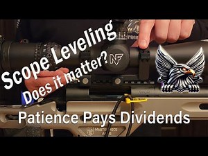 Riflescope Mounting and Leveling Process