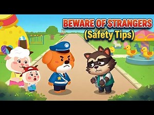 Beware of Strangers! | Stranger Danger Safety Tips for Kids | Sheriff Labrador Stories