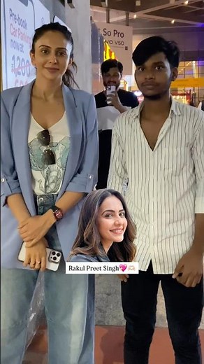 Meet Rakul Preet Sing #yt #love #explore #youtubeshorts #shorts #foryou #viralvideo #trending #viral