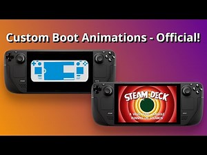 Steam Deck custom boot animations go official (read description!)