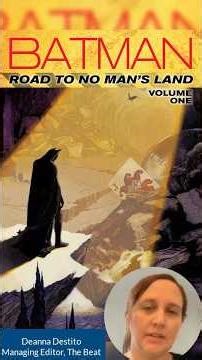 Batman: Road to No Man’s Land! Postapocalyptic storytelling in Gotham City