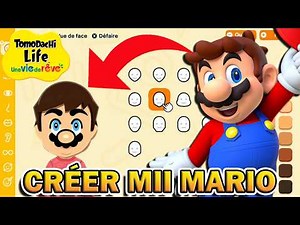 TUTO - CRÉATION MII MARIO | Tomodachi Life : Une Vie de Rêve