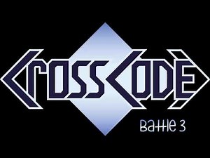 CrossCode OST - Battle 3 (Extended, 15 minutes)