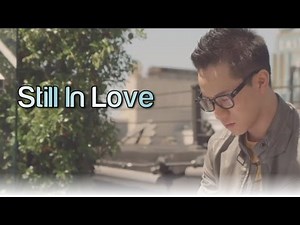 "Still in Love" - (Official Lyric Video) Jason Chen - ft. Julie Zhan