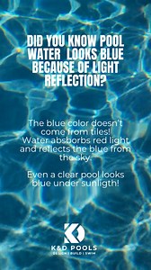 It’s one of the most common pool questions: why is the water blue?...