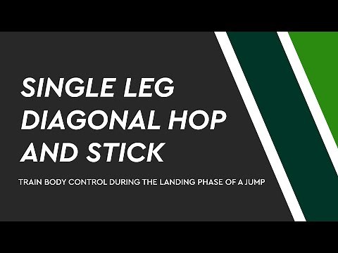 Exercises with an Athletic Trainer: Single Leg Hop Diagonal Hop and Stick