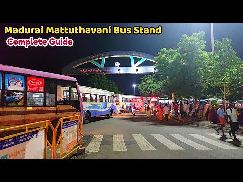 Madurai Mattuthavani Bus Stand Complete Guide | Second Largest Bus Stand in Tamil Nadu | Bus Travel