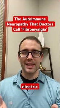 The Autoimmune Neuropathy That Doctors Call 'Fibromyalgia'