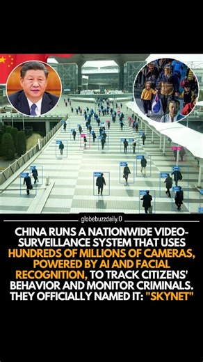 globebuzzdaily on Instagram: "Across China, a massive digital surveillance web stretches over city streets, train stations, highways, schools, malls, and even remote rural areas. This system — known officially as “Skynet” — is powered by hundreds of millions of high-definition cameras combined with advanced AI, real-time facial recognition, and behavior-tracking software. Authorities say the network can identify an individual in seconds, follow a person’s route across an entire city, and scan th