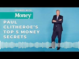Paul Clitheroe’s top 5 money secrets [#100]