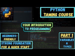 Python from Scratch – Practice-Based Course | Part 1: Variables boxes and data types!