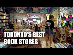 A Tour of Toronto's Best Book Stores