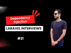#21 What is Dependency Injection in Laravel