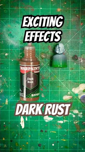Dark Rust - Army Painter Efect Paint #miniaturepainting