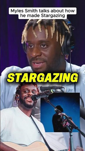 Myles Smith talks about how he made Stargazing