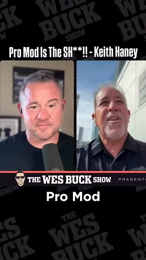 2K views · 468 reactions | Keith Haney gives Wes Buck credit for making pro mod something EVERYONE wants to be part of! | Drag Illustrated | Facebook