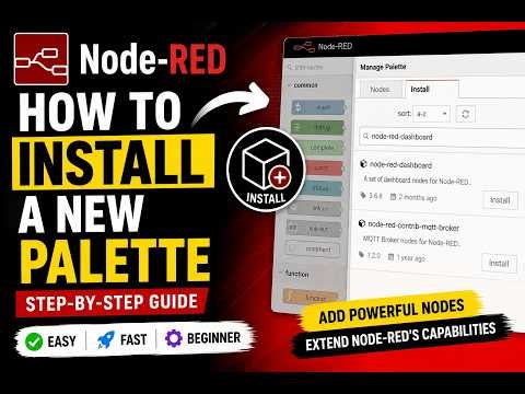 How to Install a New Palette in Node-RED | Step-by-Step Guide