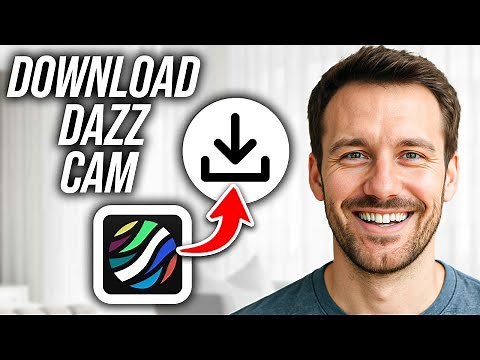 How To Download Dazz Cam