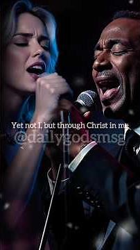 Yet not I, but through Christ in me